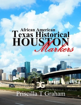 Paperback Texas Historical African American Markers Book