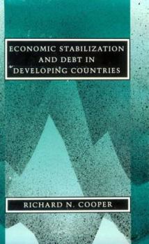 Economic Stabilization and Debt in Developing Countries (Ohlin Lectures) - Book  of the Ohlin Lectures