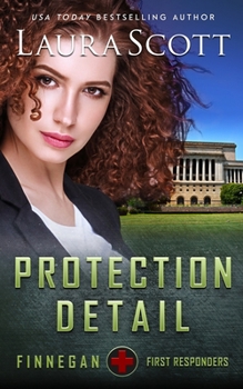 Protection Detail - Book #3 of the Finnegan First Responders