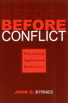 Paperback Before Conflict: Preventing Aggressive Behavior Book