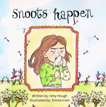 Paperback Snoots Happen: Finding the Courage to Laugh at Yourself Book