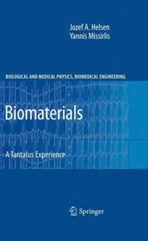 Paperback Biomaterials: A Tantalus Experience Book