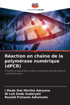 Paperback Réaction en chaîne de la polymérase numérique (dPCR) [French] Book