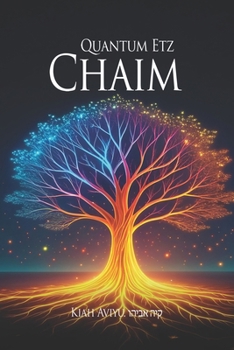 Paperback Quantum Etz Chaim Book