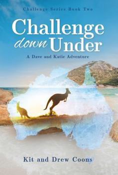 Hardcover Challenge Down Under: A Dave and Katie Adventure Book