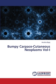 Paperback Bumpy Carpace-Cutaneous Neoplasms Vol-I Book