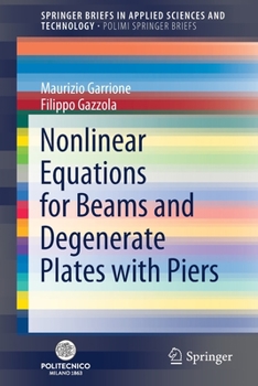 Paperback Nonlinear Equations for Beams and Degenerate Plates with Piers Book