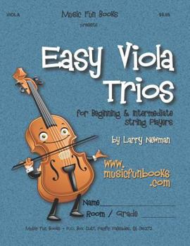 Paperback Easy Viola Trios: for Beginning and Intermediate String Players Book