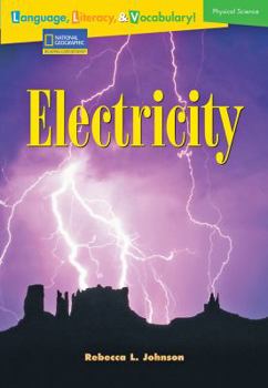 Paperback Language, Literacy & Vocabulary - Reading Expeditions (Physical Science): Electricity Book