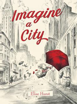 Hardcover Imagine a City Book