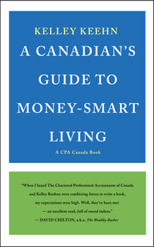 Paperback A Canadian's Guide to Money-Smart Living Book