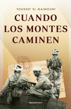 Hardcover Cuando Los Montes Caminen [Spanish] Book