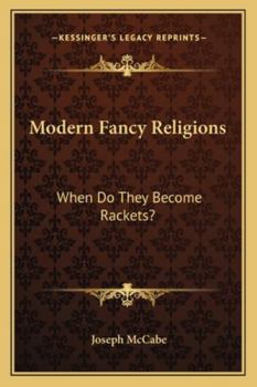 Modern Fancy Religions: When Do They Become Rackets?