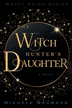 The Witch Hunter's Daughter