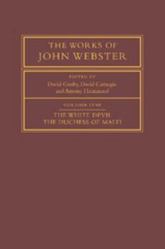 Paperback The Works of John Webster 3 Volume Paperback Set Book