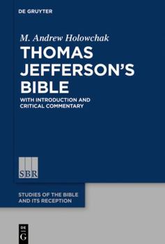 Hardcover Thomas Jefferson's Bible: With Introduction and Critical Commentary Book