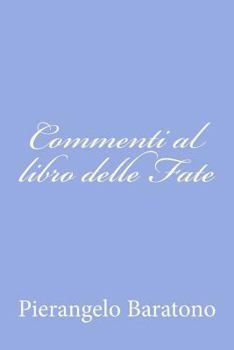 Paperback Commenti al libro delle Fate [Italian] Book
