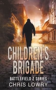 Paperback Children's Brigade - Battlefield Z Book