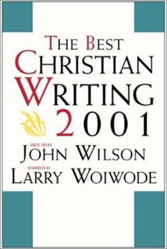 Paperback The Best Christian Writing 2001 Book