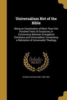 Paperback Universalism Not of the Bible Book