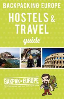 Paperback Backpacking Europe Hostels & Travel Guide 2013 Book