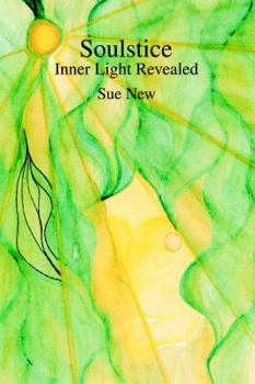 Paperback Soulstice: Inner Light Revealed Book