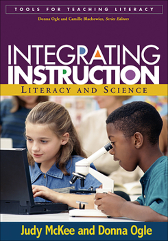 Paperback Integrating Instruction: Literacy and Science Book