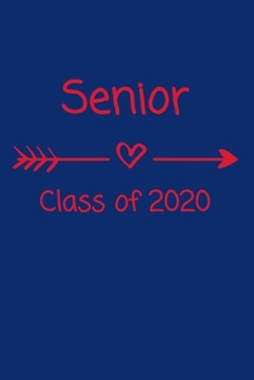 Senior Class of 2020: Graduate Journal, Memory Book, Quotes on Graduation Gift, Blue and Red