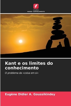 Paperback Kant e os limites do conhecimento [Portuguese] Book