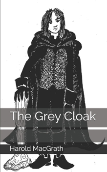 The Grey Cloak