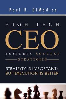 Paperback High Tech CEO Business Success Strategies Book