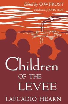 Paperback Children of the Levee Book