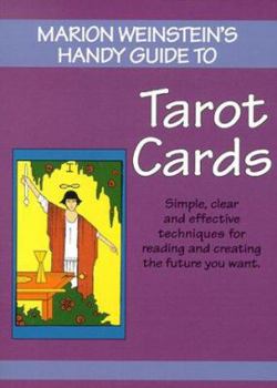 Paperback Marion Weinstein's Handy Guide to Tarot Cards Book