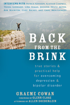 Paperback Back from the Brink: True Stories & Practical Help for Overcoming Depression & Bipolar Disorder Book