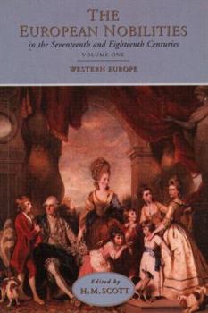 Paperback The European Nobilities in the Seventeenth and Eighteenth Centuries Book