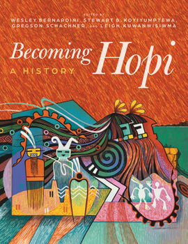 Paperback Becoming Hopi: A History Book