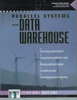 Hardcover Parallel Systems in the Data Warehouse Book