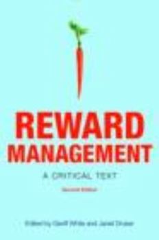 Paperback Reward Management: A Critical Text Book