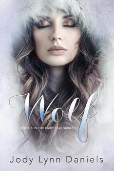 Paperback Wolf: Book Three in the Fairy Tale Series Book