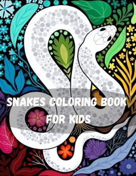 Paperback Snakes Coloring Book for kids: Snakes Coloring Book For Kids And Toddlers! A Unique Collection Of Coloring Pages Decorative Reptiles, Threatening Hoo Book