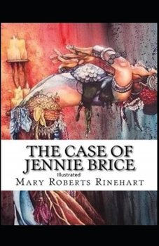 Paperback The Case of Jennie Brice Illustrated Book