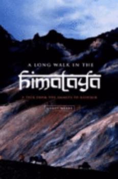 Paperback A Long Walk in the Himalaya: A Trek from the Ganges to Kashmir Book