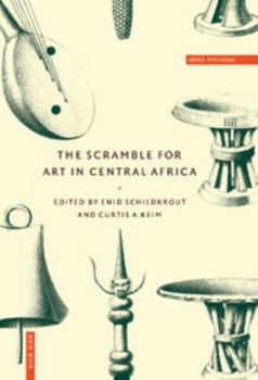 Hardcover The Scramble for Art in Central Africa Book