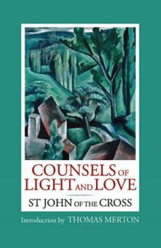 Paperback Counsels of Light and Love of St. John of the Cross Book