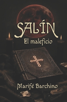 Paperback Salín: "El maleficio" [Spanish] Book