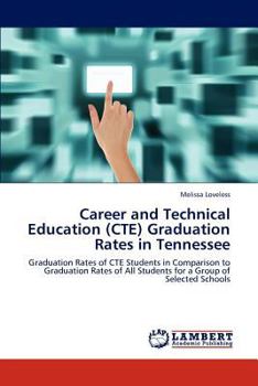 Paperback Career and Technical Education (CTE) Graduation Rates in Tennessee Book
