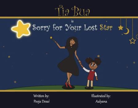 Hardcover Tia Bua Is Sorry for Your Lost Star Book