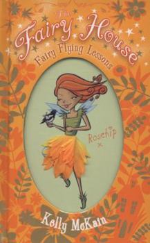 Fairy Flying Lessons (Fairy House) - Book #8 of the Fairy House