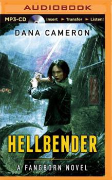 Hellbender - Book #3 of the Fangborn