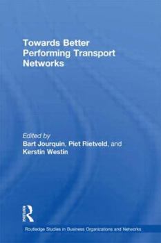 Hardcover Towards Better Performing Transport Networks Book